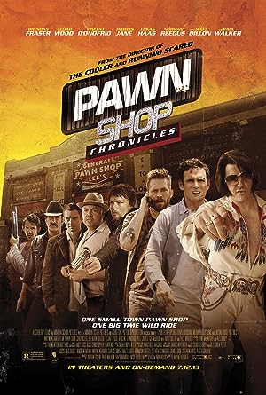 Cover image of the movie Pawn Shop Chronicles (2013)