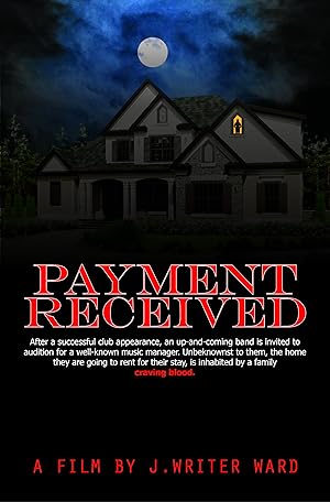 Cover image of the movie Payment Received (2019)