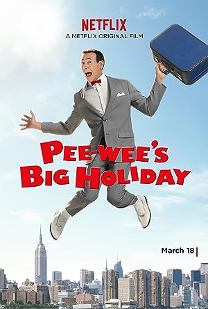 Cover image of the movie Pee-wee's Big Holiday (2016)