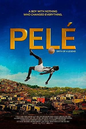 Cover image of the movie Pele: Birth of a Legend (2016)