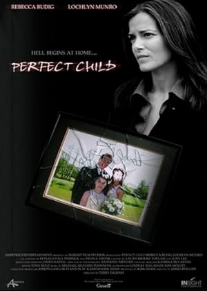 Cover image of the movie Perfect Child (2007)