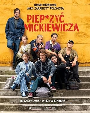 Cover image of the movie Piep*zyc Mickiewicza (2024)