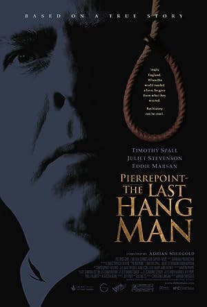 Cover image of the movie Pierrepoint: The Last Hangman (2005)