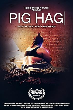 Cover image of the movie Pig Hag (2019)
