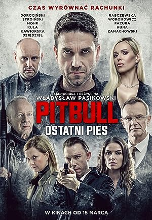 Cover image of the movie Pitbull. Ostatni Pies (2018)