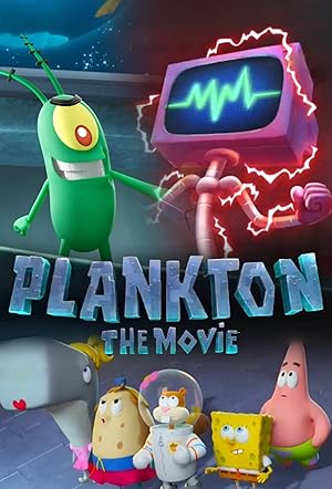 Cover image of the movie Plankton: The Movie (2025)