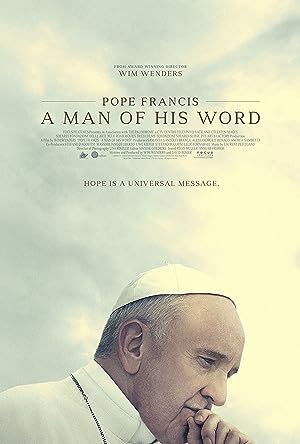 Cover image of the movie Pope Francis: A Man of His Word (2018)