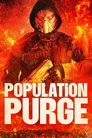 Cover image of the movie Population Purge (2023)