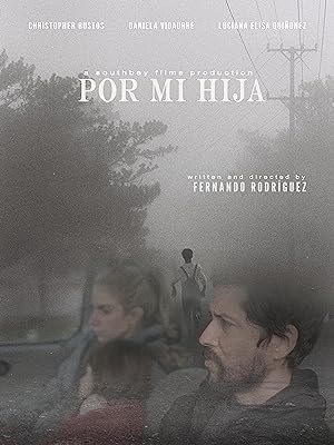 Cover image of the movie Por Mi Hija (2022)