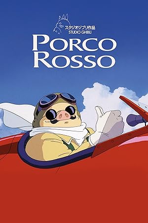 Cover image of the movie Porco Rosso (1992)