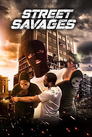 Cover image of the movie Posibilidades AKA Street Savages (2020)