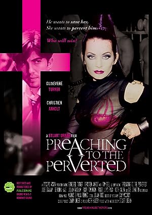 Cover image of the movie Preaching to the Perverted (1997)