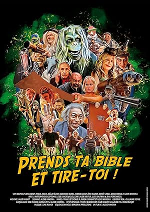 Cover image of the movie Prends ta bible et tire-toi (2023)