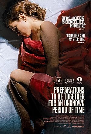 Cover image of the movie Preparations to Be Together for an Unknown Period of Time (2020)