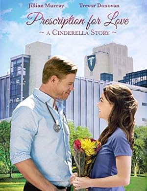 Cover image of the movie Prescription for Love (2019)