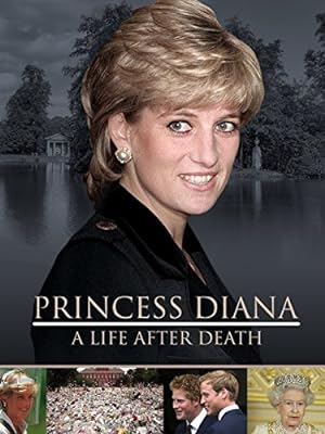Cover image of the movie Princess Diana: A Life After Death (2018)