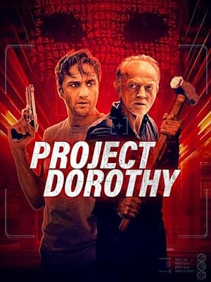 Cover image of the movie Project Dorothy (2024)
