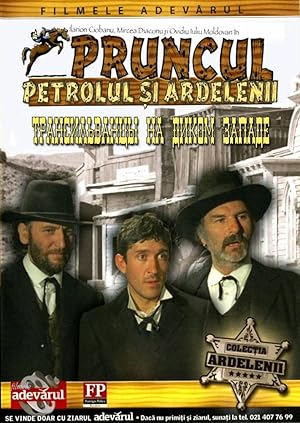 Cover image of the movie Pruncul, petrolul si Ardelenii (1981)