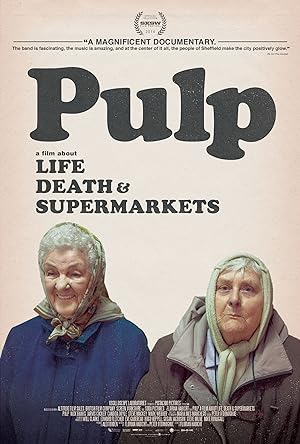 Cover image of the movie Pulp: A Film About Life, Death & Supermarkets (2014)