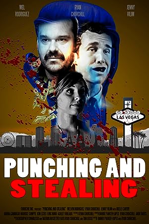 Cover image of the movie Punching and Stealing (2020)