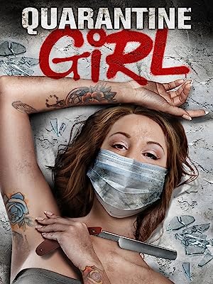 Cover image of the movie Quarantine Girl (2020)