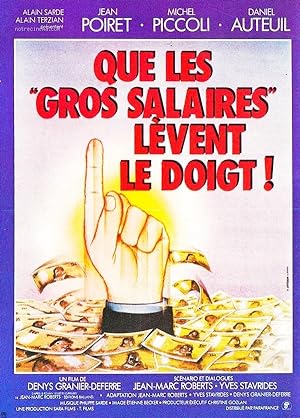Cover image of the movie Que les gros salaires lèvent le doigt! (1982)