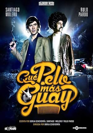 Cover image of the movie Qué pelo más guay (2012)