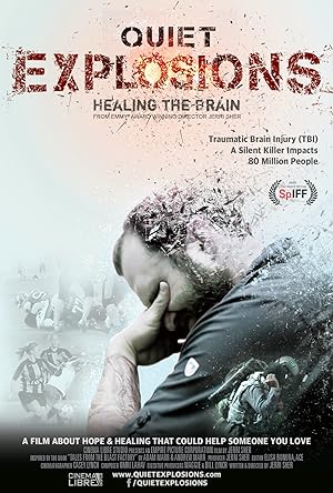 Cover image of the movie Quiet Explosions: Healing the Brain (2020)
