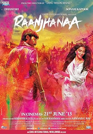 Cover image of the movie Raanjhanaa (2013)