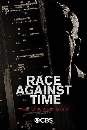 Cover image of the movie Race Against Time: The CIA and 9/11 (2021)