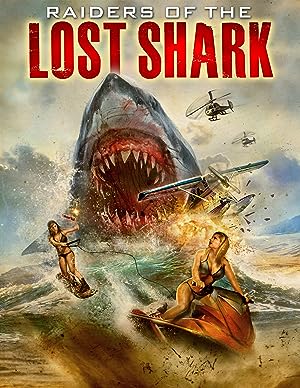 Cover image of the movie Raiders of the Lost Shark (2015)