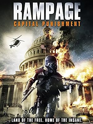 Cover image of the movie Rampage: Capital Punishment (2014)