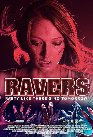 Cover image of the movie Ravers (2018)