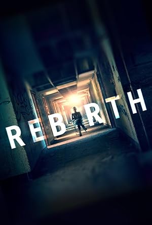 Cover image of the movie Rebirth (2016)