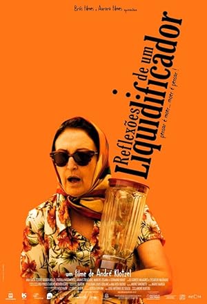 Cover image of the movie Reflexões de um Liquidificador (2010)