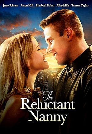Cover image of the movie Reluctant Nanny (2015)