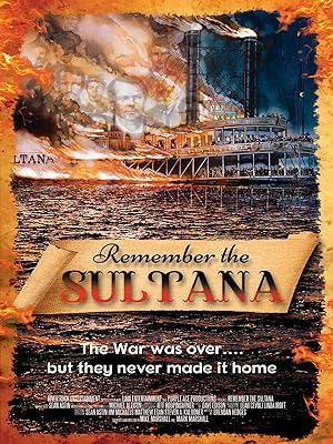 Cover image of the movie Remember the Sultana (2018)
