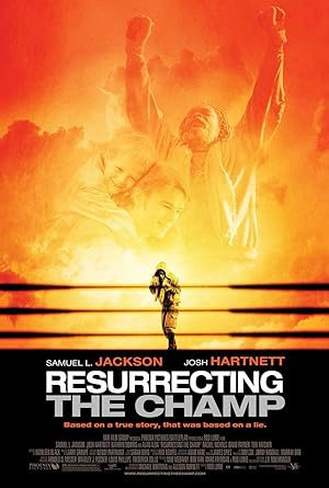 Cover image of the movie Resurrecting the Champ (2007)
