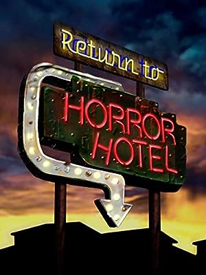 Cover image of the movie Return to Horror Hotel (2019)