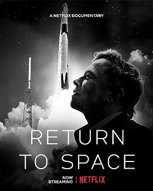 Cover image of the movie Return to Space (2022)