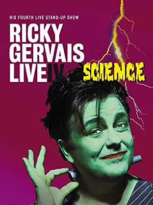 Cover image of the movie Ricky Gervais: Live IV - Science (2010)