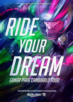 Cover image of the movie Ride Your Dream (2020)