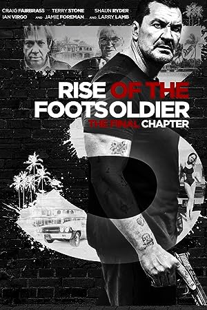 Cover image of the movie Rise of the Footsoldier 3 (2017)