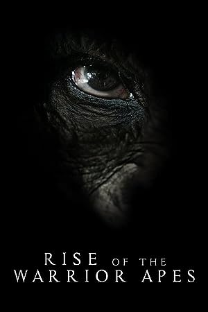 Cover image of the movie Rise of the Warrior Apes (2017)