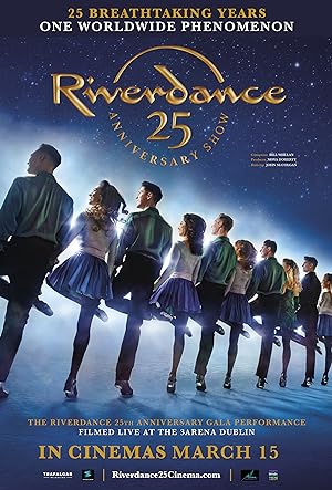 Cover image of the movie Riverdance 25th Anniversary Show (2020)