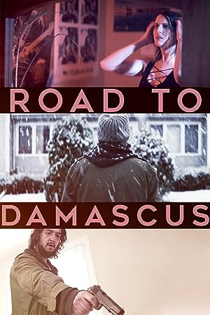 Cover image of the movie Road to Damascus (2021)