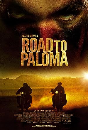 Cover image of the movie Road to Paloma (2014)