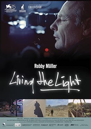 Cover image of the movie Robby Müller: Living the Light (2018)