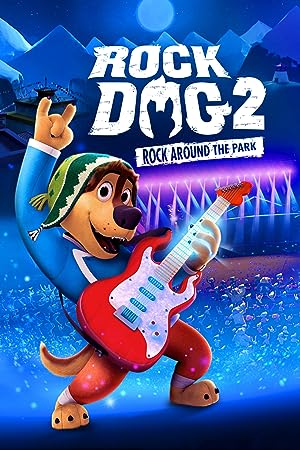 Cover image of the movie Rock Dog 2: Rock Around the Park (2021)