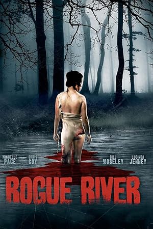 Cover image of the movie Rogue River (2011)
